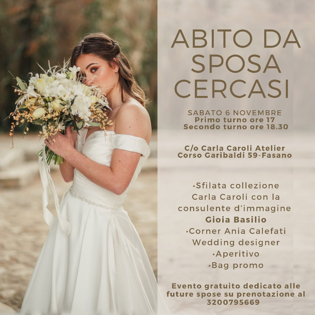 L atelier Carla Caroli presenta l evento Abito da sposa cercasi